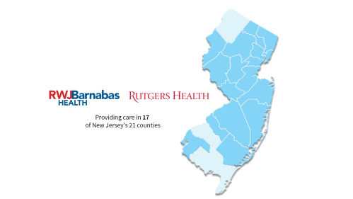 A map of New Jersey shows logos of Rutgers Health and RWJBarnabas Health and providing care in 17 of New Jersey's 21 counties