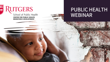 Childhood lead public health webinar flyer. A parent holds a baby, a brick wall is in the background. 