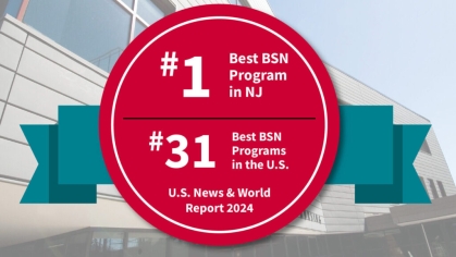 Rutgers School of Nursing is ranked among nation’s top 5 percent for BSN programs by U.S. News; holds No. 1 spot in New Jersey