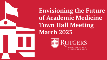 Cover slide of a PowerPoint presentation about the RBHS Envisioning the Future of Academic Medicine process